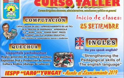 Cursos y talleres IESPP IARO Yungay, rumbo al licenciamiento